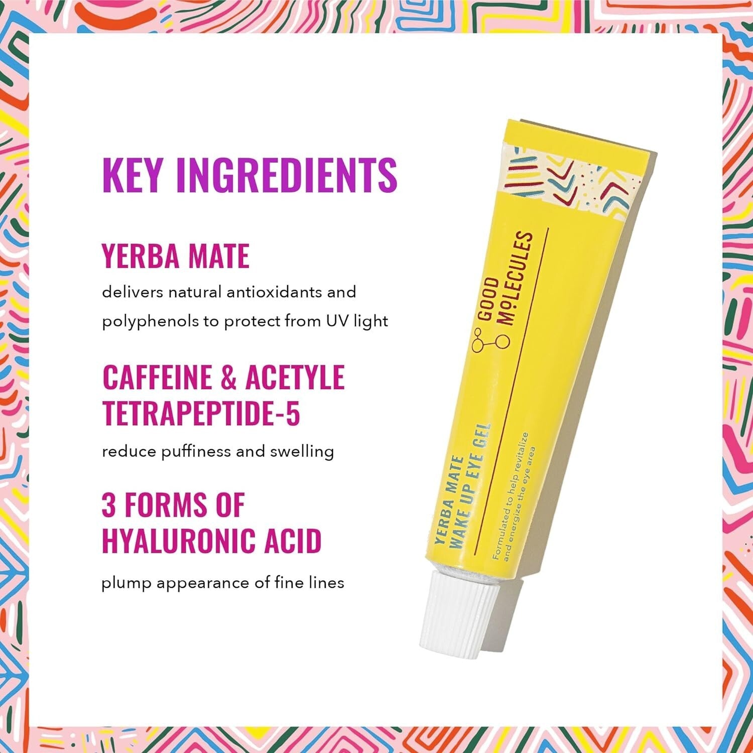 Good Molecules Yerba Mate Wake up Eye Gel 15Ml/.5Oz- Yerba Mate and Caffeine